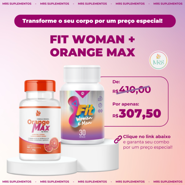 COMBO FIT WOMAN + ORANGE MAX